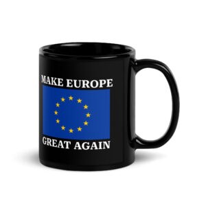 Make Europe Great Again Mug (Black)